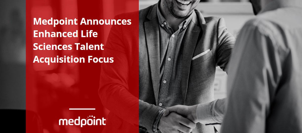 Medpoint Announces Enhanced Life Sciences Talent Acquisition Focus