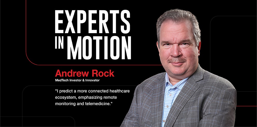 Exclusive Interview: Inside Andy Rock’s Groundbreaking MedTech Journey – From Startup Launch to Global Impact
